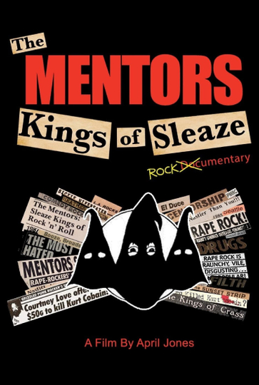 The Mentors Kings of Sleaze Rockumentary