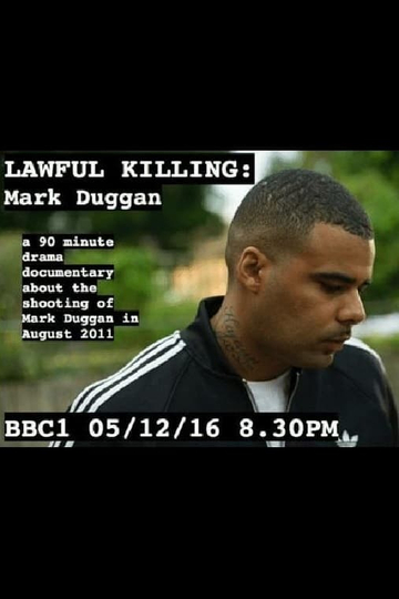 Lawful Killing Mark Duggan