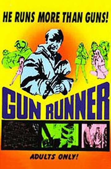 The Gun Runner Poster