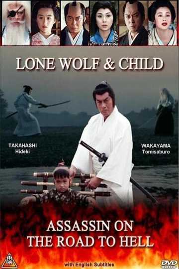 Lone Wolf  Child Assassin on the Road to Hell