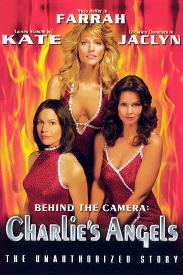 Behind the Camera The Unauthorized Story of Charlies Angels Poster