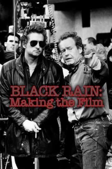 Black Rain Making The Film Poster