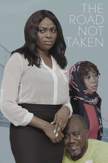 The Road Not Taken - Movie | Moviefone