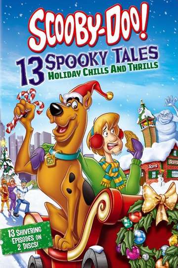 ScoobyDoo 13 Spooky Tales Holiday Chills And Thrills