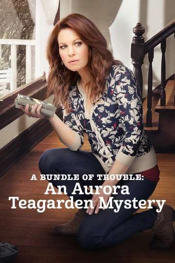 A Bundle of Trouble: An Aurora Teagarden Mystery Poster