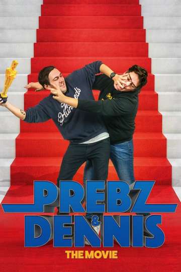 Prebz og Dennis The Movie Poster
