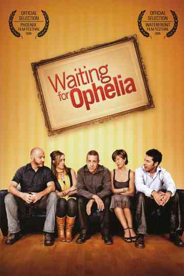 Waiting for Ophelia Poster