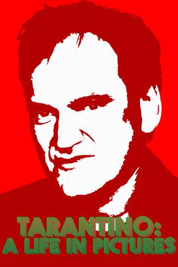 Quentin Tarantino A Life in Pictures