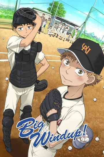 Big Windup! Poster