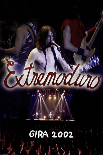 Extremoduro  Gira 2002