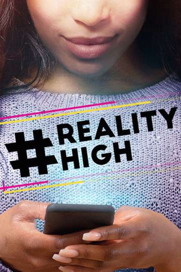 realityhigh Poster