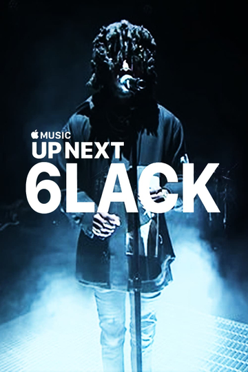 Apple Music Up Next Sessions 6LACK Poster