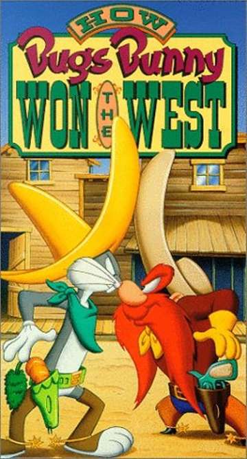 How Bugs Bunny Won the West Poster