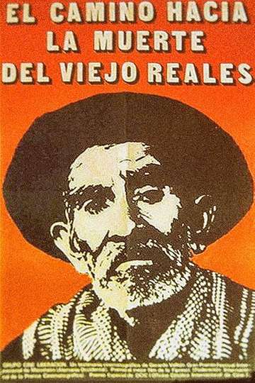 Viejo Reales Long Journey to Death