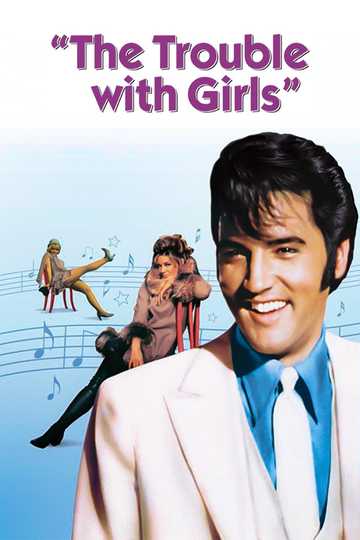 The Trouble with Girls Poster