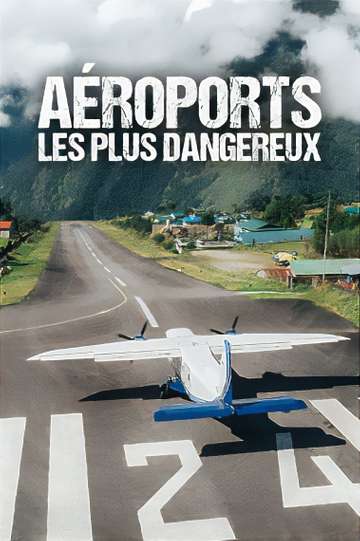 Most Extreme Airports Poster