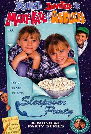 You're Invited to Mary-Kate & Ashley's Sleepover Party Poster