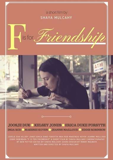 F Is for Friendship Poster