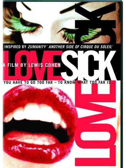 Cirque du Soleil: LoveSick