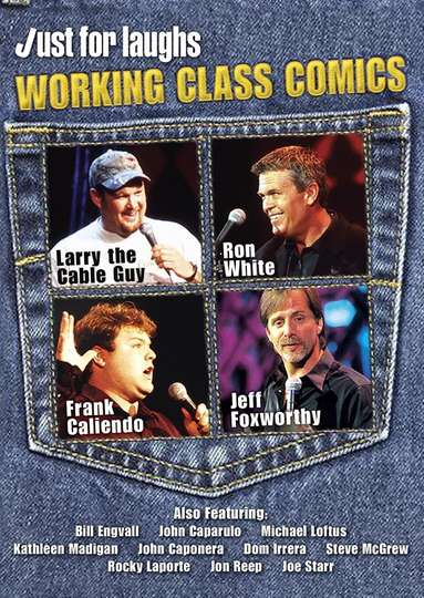 Just For Laughs Working Class Comics