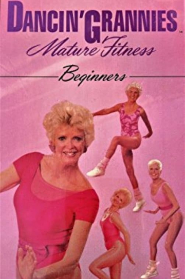 Dancin Grannies Mature Fitness Beginners