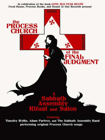 The Process Church of the Final Judgement  A Sabbath Assembly Ritual and Salon Poster