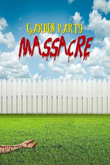 Garden Party Massacre Poster
