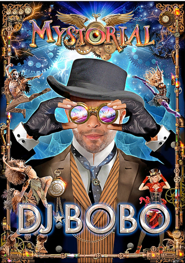 DJ BoBo  Mystorial  25th Anniversary Tour