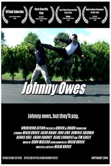 Johnny Owes Poster