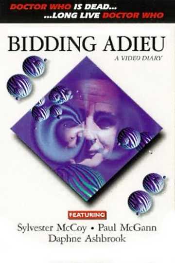 Bidding Adieu: A Video Diary