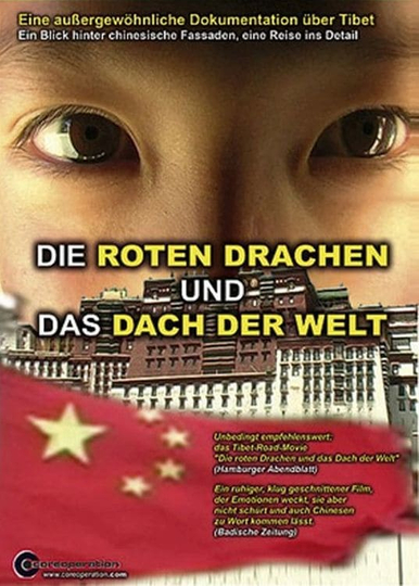 Die roten Drachen und das Dach der Welt