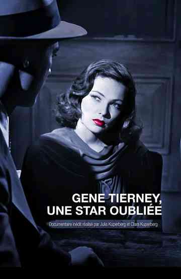 Gene Tierney: A Forgotten Star
