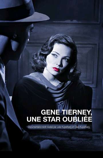 Gene Tierney: A Forgotten Star Poster