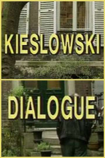 Kieslowski Dialogue