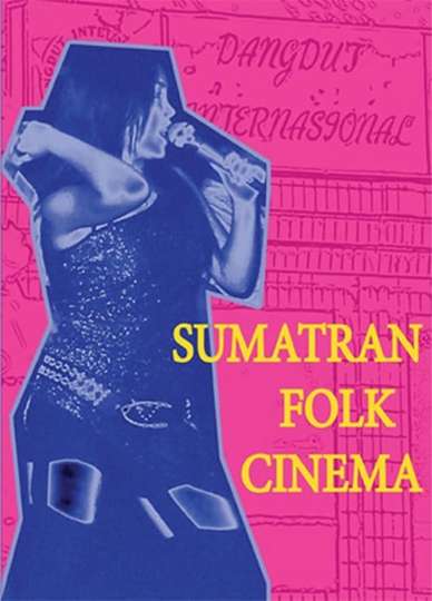 Sumatran Folk Cinema Poster
