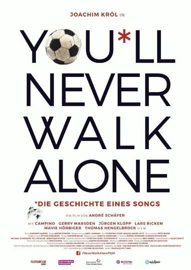 Youll Never Walk Alone Poster