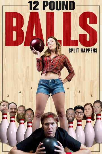 12 Pound Balls Poster