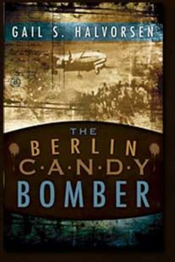 The Candy Bomber Poster