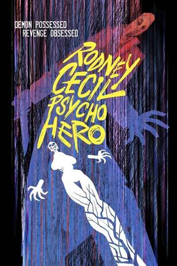 Rodney Cecil Psycho Hero Poster