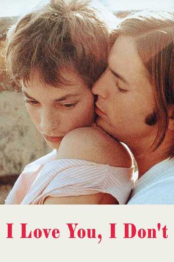 I Love You, I Don't Poster