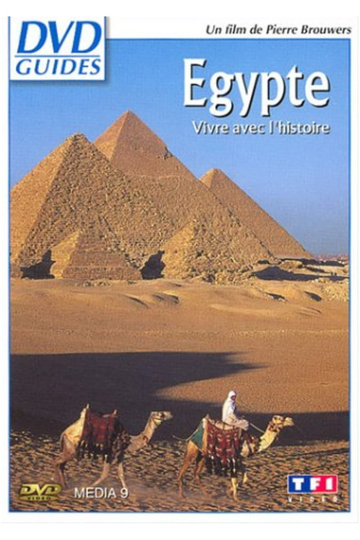 Egypte  Vivre avec lhistoire