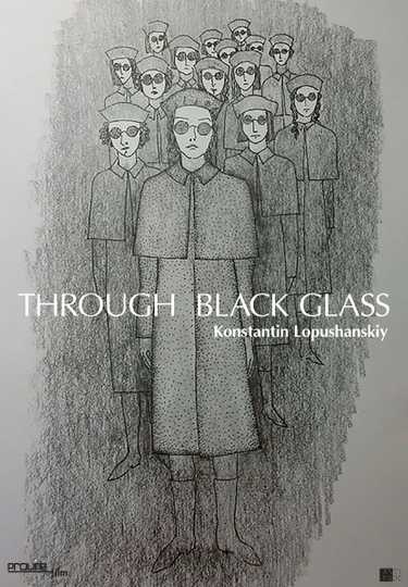 Through the Black Glass Poster