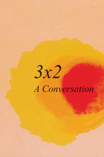 3x2 A Conversation Poster