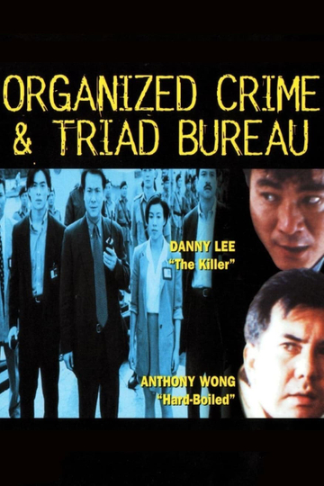 Organized Crime & Triad Bureau