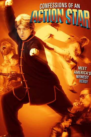 Confessions of an Action Star Poster