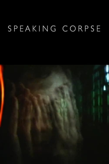 Speaking Corpse