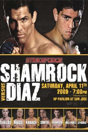 Strikeforce Shamrock vs Diaz