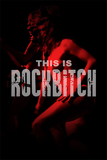 This Is Rockbitch Poster