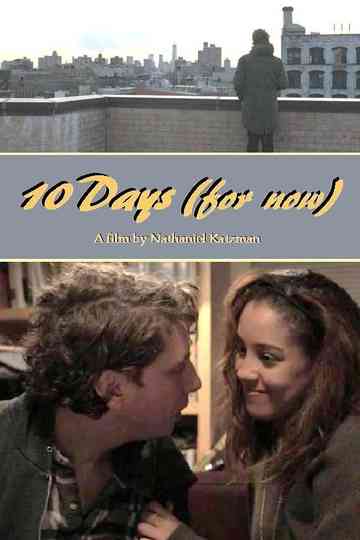 10 Days for now