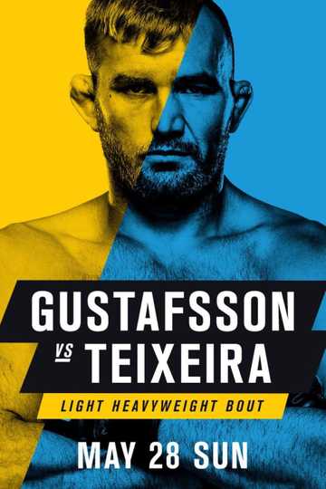 UFC Fight Night 109: Gustafsson vs. Teixeira Poster